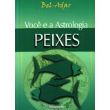 Voce e a Astrologia - Peixes