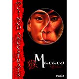 Cinco Ancestrais, Os - Macaco