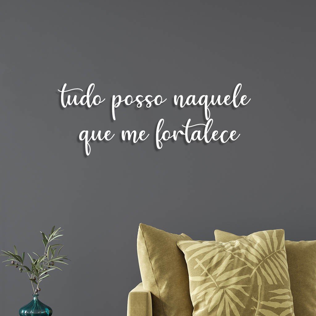 Letreiro De Parede Em Mdf Tudo Posso Naquele Que Me Fortalece